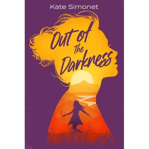 Out of the Darkness