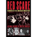Red Scare: Memories of the American Inquisition: An Oral History