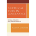 An Ethical Turn in Governance: The Call for a New Development Narrative
