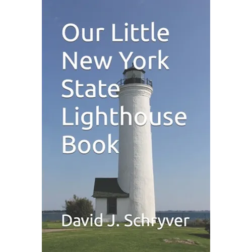 Our Little New York State Lighthouse Book