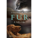 Coated with Fur: A Vet's Life