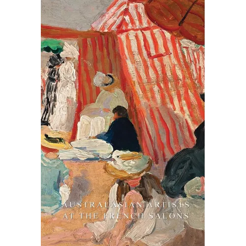 Australasian Artists At the French Salons