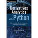 Derivatives Analytics with Python: Data Analysis, Models, Simulation, Calibration and Hedging