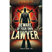 Beware of your own Lawyer
