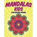 Mandalas Kids Coloring Book