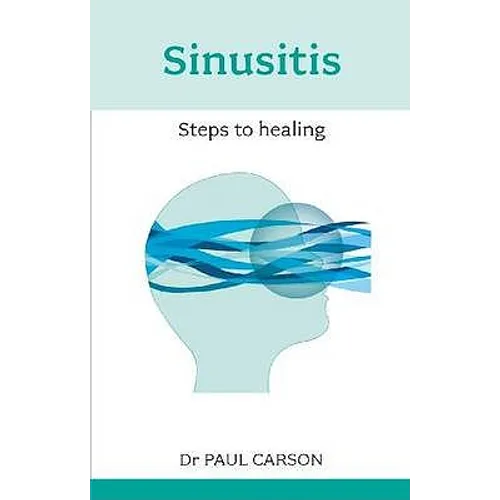 Sinusitis: Steps to Healing