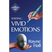 Writing Vivid Emotions: Professional Techniques for Fiction Authors
