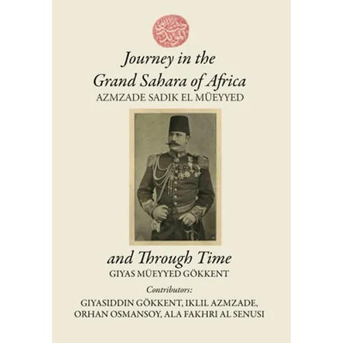 Journey in the Grand Sahara of Africa and Through Time