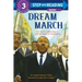 Dream March: Dr. Martin Luther King, Jr., and the March on Washington