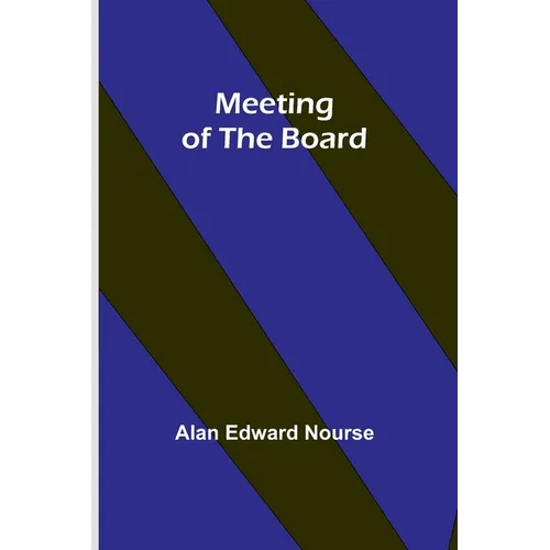 Meeting of the Board