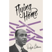 Flying Home: and Other Stories