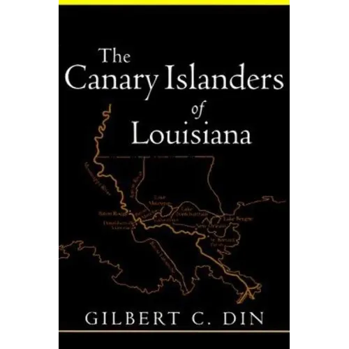Canary Islanders of Louisiana (Revised)