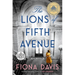 The Lions of Fifth Avenue: A GMA Book Club Pick: A Novel