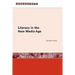 Literacy in the New Media Age