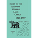 Index to the Arkansas General Land Office, 1820-1907, Volume 10: Covering the Counties of Miller, Lafayette, Columbia, Ouchita, Calhoun and Clark