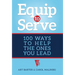 Equip to Serve: 100 Ways to Help the Ones You Lead