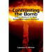Confronting the Bomb: A Short History of the World Nuclear Disarmament Movement