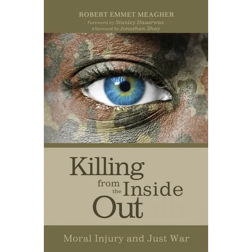 Killing from the Inside Out