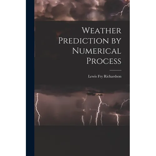 Weather Prediction by Numerical Process