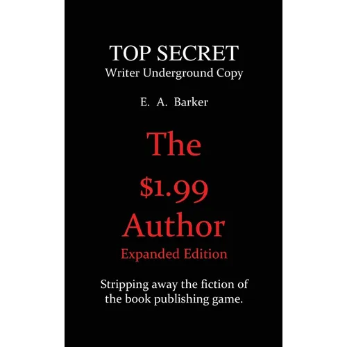 The $1.99 Author: Expanded Edition