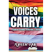 Voices Carry: A Story of Teaching, Transitions, & Truths