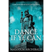 Dance If Ye Can: A Dictionary of Scottish Battles