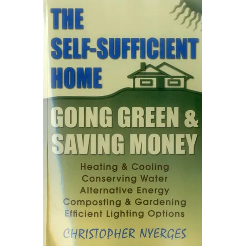 The Self-Sufficient Home