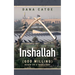 Inshallah: (God Willing) Based on a true story