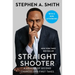 Straight Shooter: A Memoir of Second Chances and First Takes