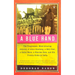 A Blue Hand: The Tragicomic, Mind-Altering Odyssey of Allen Ginsberg, a Holy Fool, a Lost Muse, a Dharma Bum, and His Prickly Bride in India