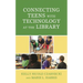 Connecting Teens with Technology at the Library