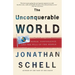 The Unconquerable World: Power, Nonviolence, and the Will of the People