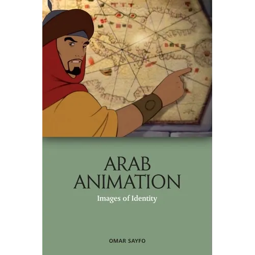Arab Animation: Images of Identity