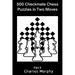 500 Checkmate Chess Puzzles in Two Moves, Part 5
