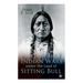 Indian Wars under the Lead of Sitting Bull: With Original Photos and Illustrations