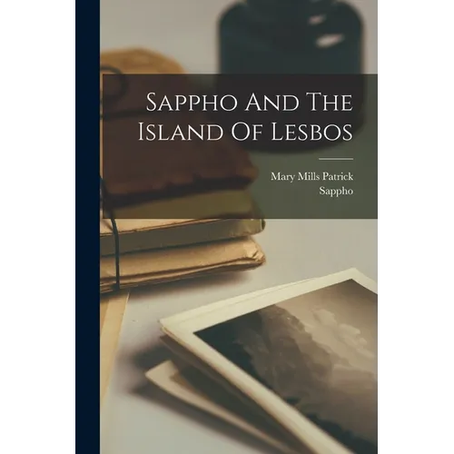 Sappho And The Island Of Lesbos