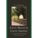 Each Branch, Each Needle: An Anecdotal Memoir