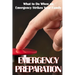 Emergency Preparation: What to Do When an Emergency Strikes Your Family