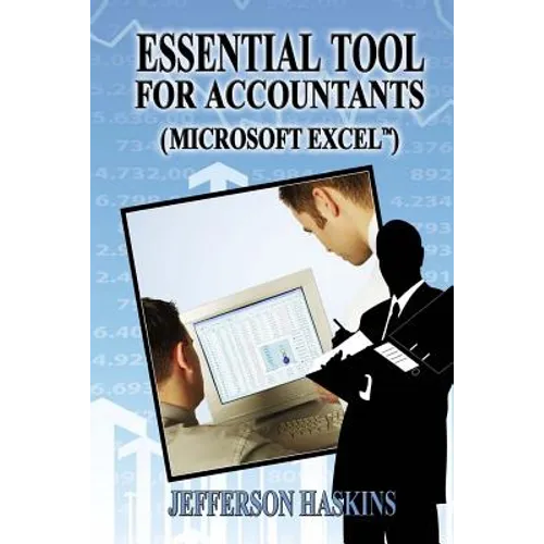 Essential Tools For Accountants: Microsoft Excel