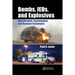 Bombs, Ieds, and Explosives: Identification, Investigation, and Disposal Techniques