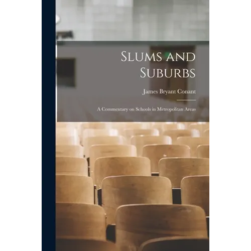Slums and Suburbs: a Commentary on Schools in Metropolitan Areas