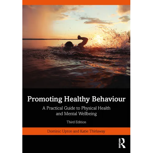 Promoting Healthy Behaviour: A Practical Guide to Physical Health and Mental Wellbeing