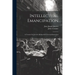 Intellectual Emancipation: A Treatise On Jacotot's Method Of Universal Instruction