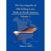 The Encyclopedia of Old Fishing Lures: Made in North America - Volume 1