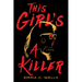 This Girl's a Killer