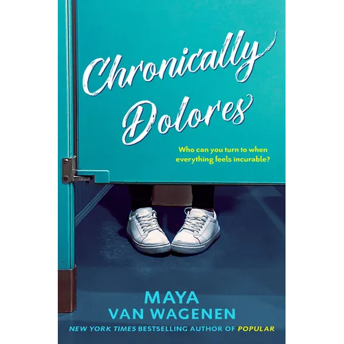 Chronically Dolores