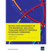 Review and Assessment of the Indonesia-Malaysia-Thailand Growth Triangle Economic Corridors: Integrative Report