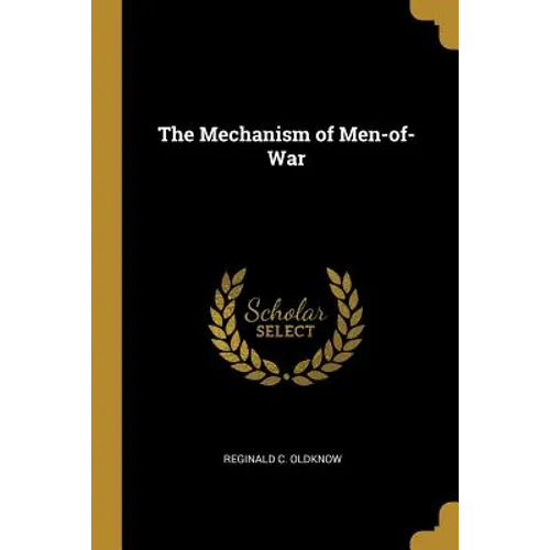 The Mechanism of Men-of-War