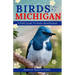 Birds Of Michigan: A Field Guide To Bird Identification
