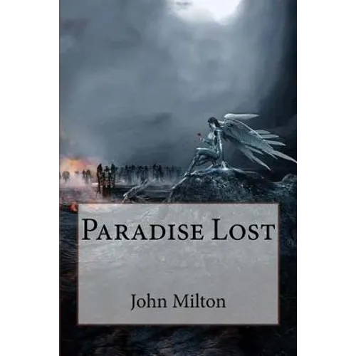 Paradise Lost John Milton